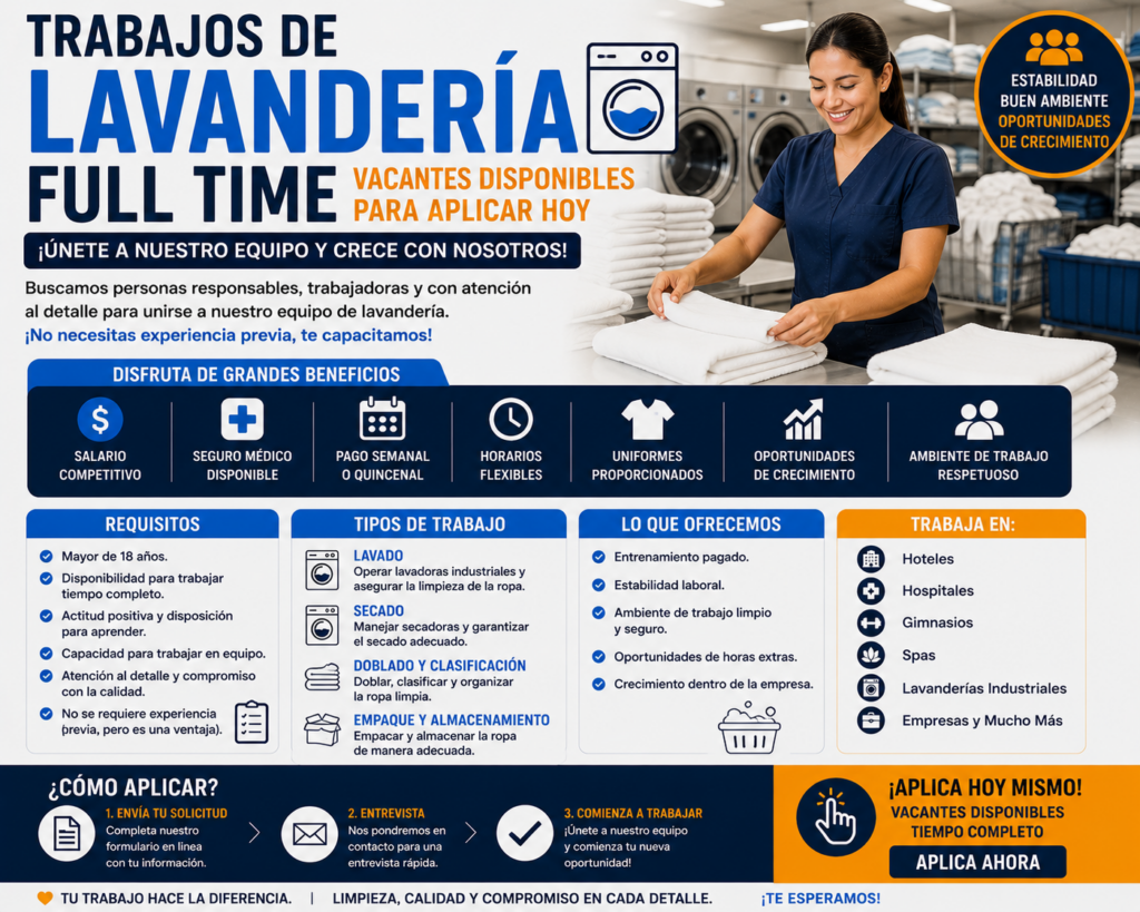 Trabajos de Lavandería Full Time: Vacantes Disponibles para Aplicar Hoy